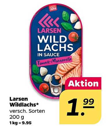 Larsen Wildlachs* versch. Sorten 200 g 1 kg = 9.95