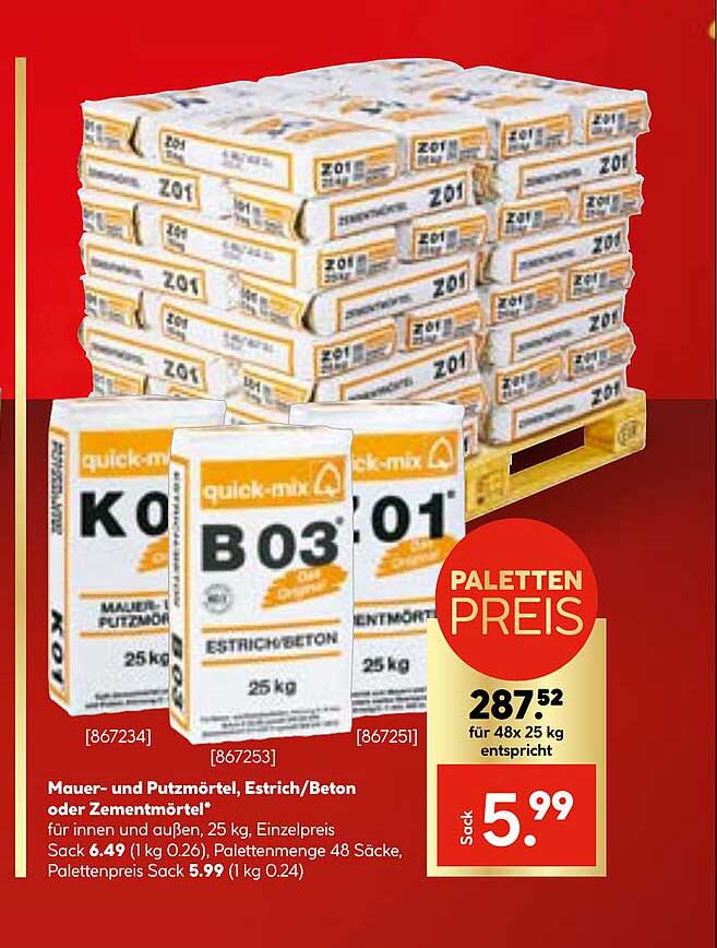 Mauer- und Putzmörtel, Estrich/Beton oder Zementmörtel*