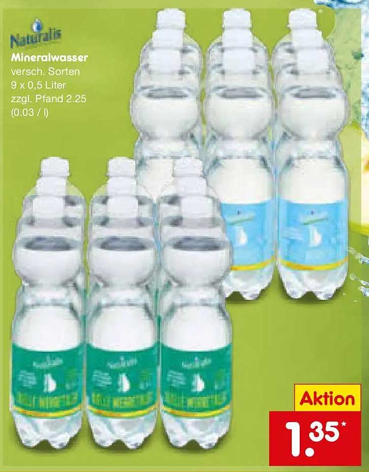 Mineralwasser versch. Sorten 9 x 0,5 Liter zzgl. Pfand 2.25 (0.03 / l)