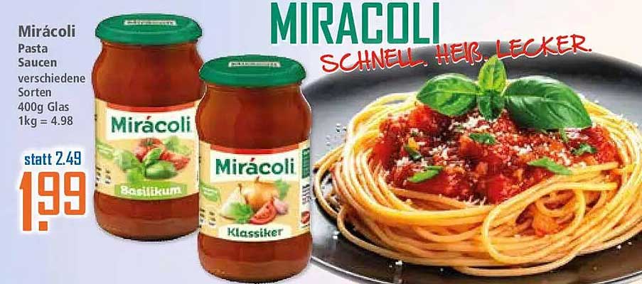 Mirácoli Pasta Saucen verschiedene Sorten 400g Glas 1kg = 4.98