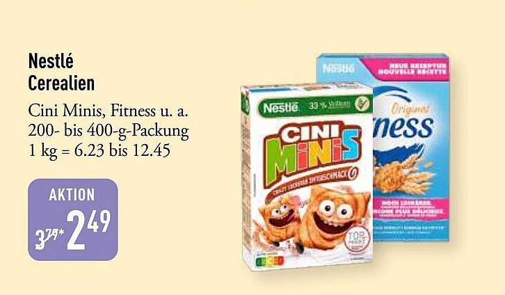 Nestlé Cerealien Cini Minis, Fitness u. a. 200- bis 400-g-Packung 1 kg = 6.23 bis 12.45