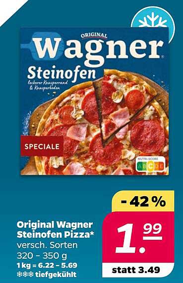 Original Wagner Steinofen Pizza* versch. Sorten 320 - 350 g 1 kg = 6.22 - 5.69 *** tiefgekühlt