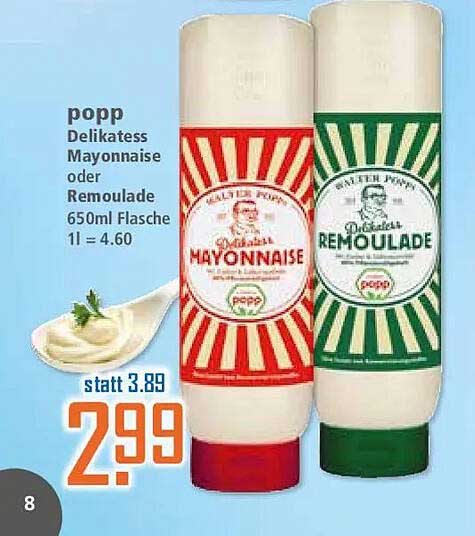 popp Delikatess Mayonnaise oder Remoulade 650ml Flasche 1l = 4.60