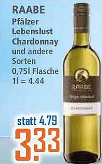 RAABE Pfälzer Lebenslust Chardonnay und andere Sorten 0,75l Flasche 1l = 4.44