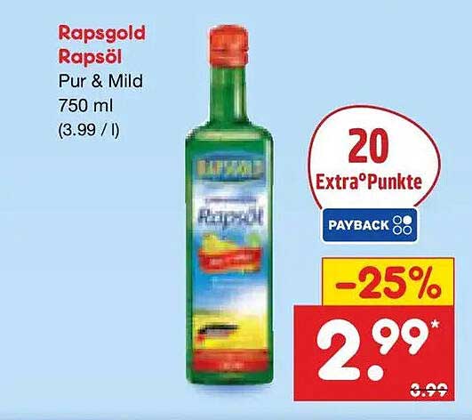 Rapsgold Rapsöl Pur & Mild 750 ml (3,99 / l)