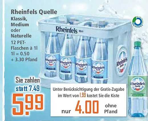 Rheinfels Quelle Klassik, Medium oder Naturelle 12 PET-Flaschen à 1 l = 0.50 + 3.30 Pfand