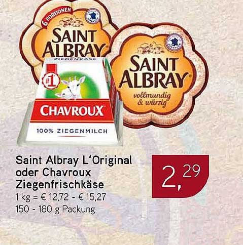 Saint Albray L‘Original oder Chavroux Ziegenfrischkäse