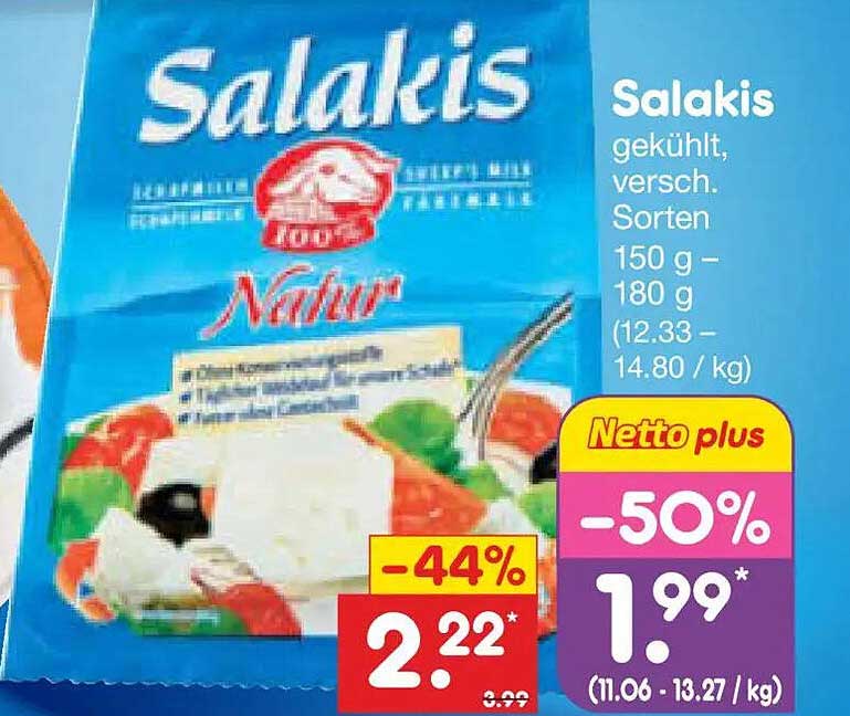 Salakis gekühlt, versch. Sorten 150 g – 180 g (12.33 – 14.80 / kg)