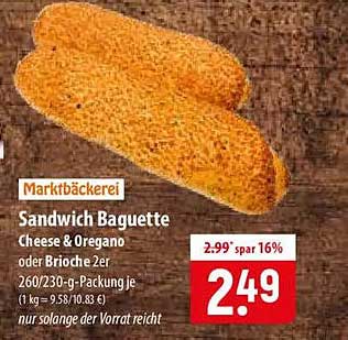Sandwich Baguette Cheese & Oregano oder Brioche 2er