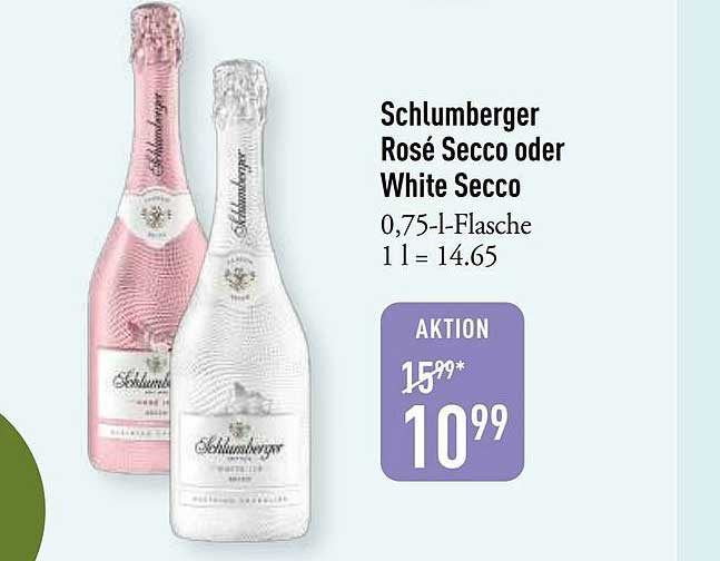 Schlumberger Rosé Secco oder White Secco