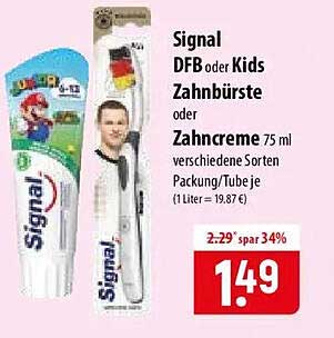 Signal DFB oder Kids Zahnbürste oder Zahncreme 75 ml verschiedene Sorten Packung/Tube je (1 Liter = 19,87 €)