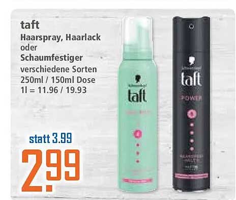 taft Haarspray, Haarlack oder Schaumfestiger verschiedene Sorten 250ml / 150ml Dose 1l = 11.96 / 19.93