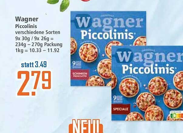 Wagner Piccolinis verschiedene Sorten