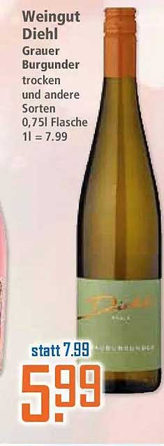 Weingut Diehl Grauer Burgunder trocken und andere Sorten 0,75l Flasche 1l = 7.99