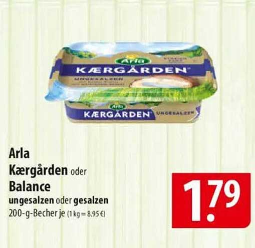 Arla Kærgården oder Balance ungesalzen oder gesalzen 200-g-Becher