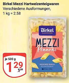 Birkel Mezzi Hartweizenteigwaren - Verschiedene Ausformungen