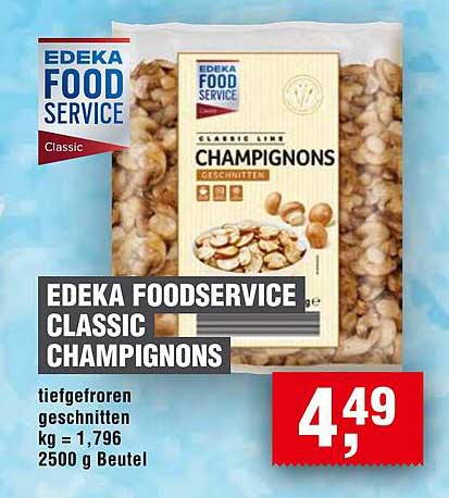 EDEKA FOODSERVICE CLASSIC CHAMPIGNONS