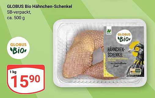 GLOBUS Bio Hähnchen-Schenkel SB-verpackt, ca. 500 g
