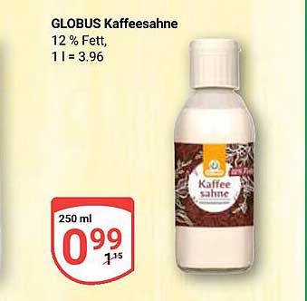 GLOBUS Kaffeesahne 12 % Fett, 250 ml für nur 0,99 €