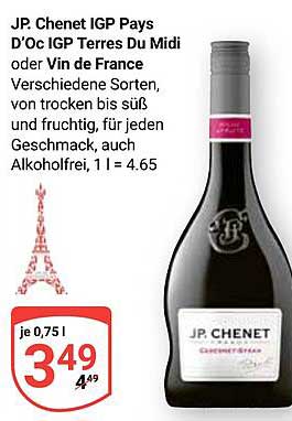 JP. Chenet IGP Pays D'Oc oder Vin de France 0,75 l für nur 3,49 €