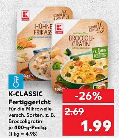 K-CLASSIC Fertiggericht für die Mikrowelle, z. B. Broccoligratin 400-g-Pack.