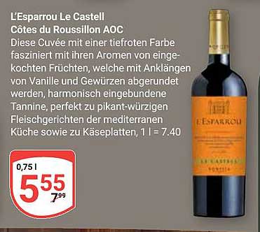 L'Esparrou Le Castell Côtes du Roussillon AOC