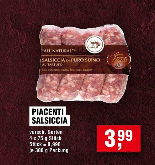 PIACENTI SALSICCIA – Verschiedene Sorten, 300 g Packung