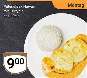 Putenteak Hawaii mit Curry-Dip, dazu Reis
