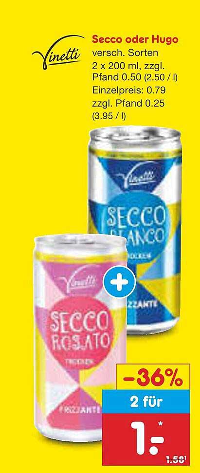 Secco oder Hugo - 2 für 1,00 € - Vinetti
