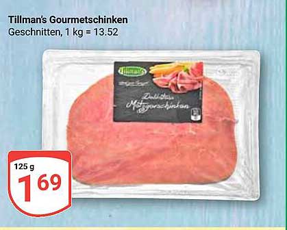 Tillman's Gourmetschinken, geschnitten