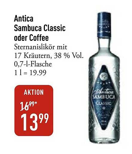 Antica Sambuca Classic oder Coffee