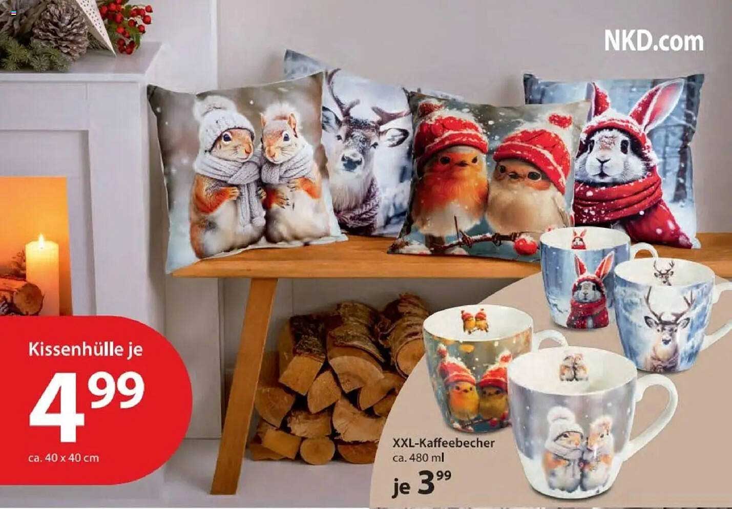 Kissenhüllen je 4,99 und XXL-Kaffeebecher je 3,99
