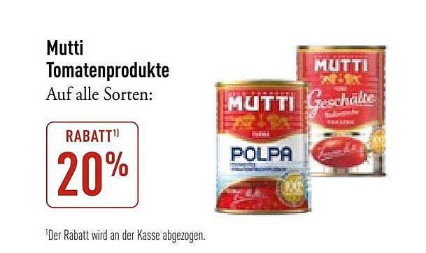 Mutti Tomatenprodukte - 20% Rabatt auf alle Sorten