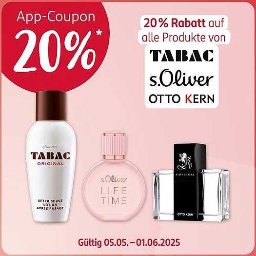 20% Rabatt auf alle Produkte von TABAC, s.Oliver und OTTO KERN