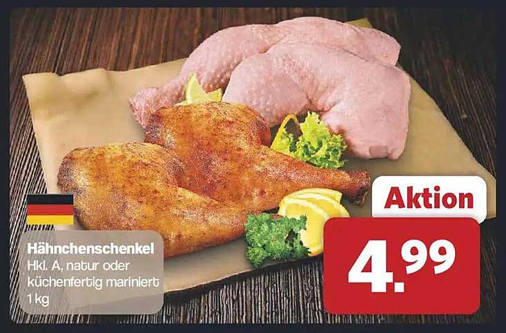 Hähnchenschenkel Hkl. A, natur oder küchenfertig mariniert 1 kg