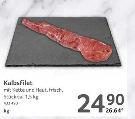 Kalbsfilet mit Kette und Haut, frisch, Stück ca. 1,5 kg