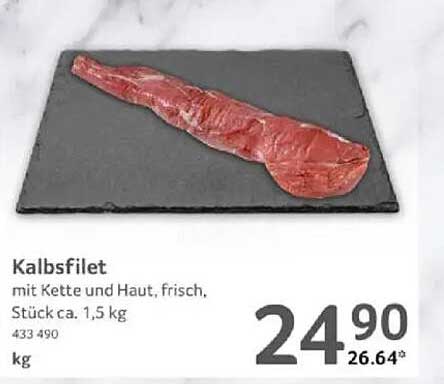 Kalbsfilet mit Kette und Haut, frisch, Stück ca. 1,5 kg