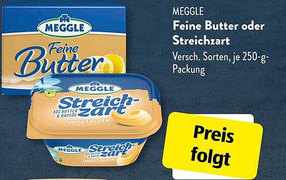 MEGGLE Feine Butter oder Streichzart 250-g-Packung
