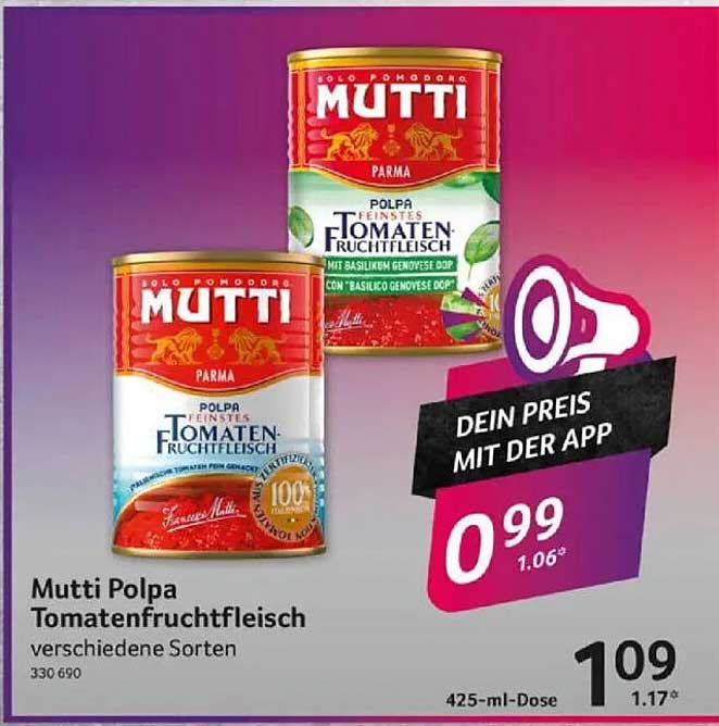 Mutti Polpa Tomatenfruchtfleisch - verschiedene Sorten
