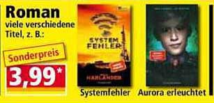Roman – Viele verschiedene Titel, z. B.: Systemfehler und Aurora erleuchtet
