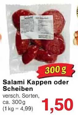 Salami Kappen oder Scheiben, versch. Sorten, ca. 300 g