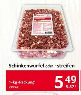 Schinkenwürfel oder -streifen 1-kg-Packung