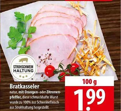 Bratkasseler natur, mit Orangen- oder Zitronenpfeffer