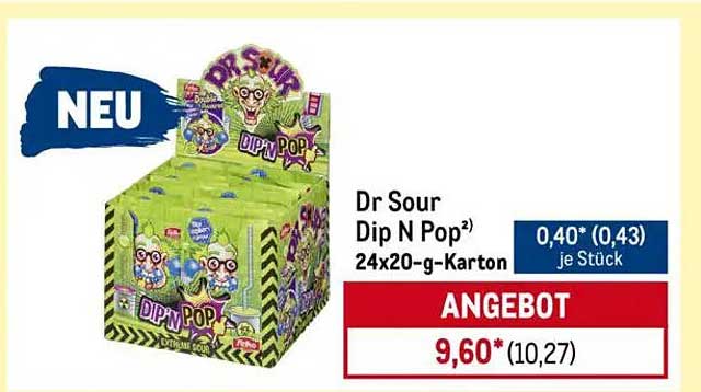 Dr Sour Dip N Pop – Neu im METRO-Prospekt