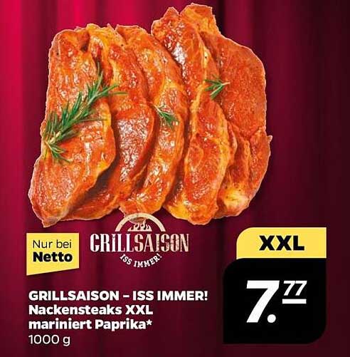 GRILLSAISON – ISS IMMER! Nackensteaks XXL mariniert Paprika* 1000 g