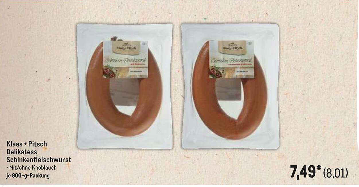 Klaas + Pitsch Delikatess Schinkenfleischwurst - Mit/ohne Knoblauch je 800-g-Packung