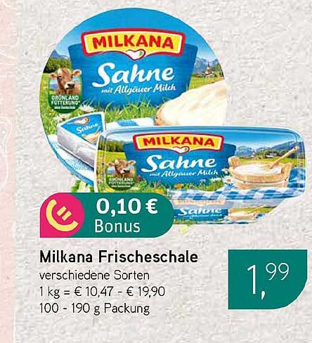 Milkana Frischeschale verschiedene Sorten