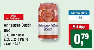 Anheuser-Busch Bud 0,33-Liter-Dose zzgl. 0,25 € Pfand 1 Liter = 2,39