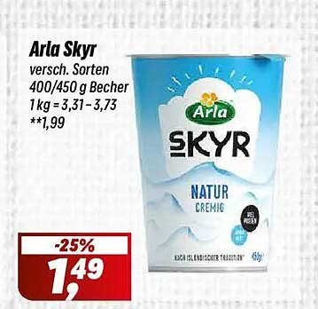 Arla Skyr versch. Sorten 400/450 g Becher 1kg = 3,31–3,73 **,1,99