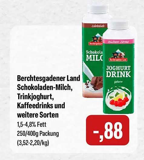Berchtesgadener Land Schokoladen-Milch, Trinkjoghurt, Kaffeedrinks und weitere Sorten